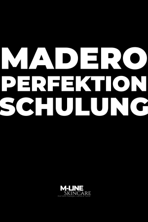 Madero Perfektion Schulung